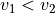 v_1 < v_2