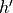 h'